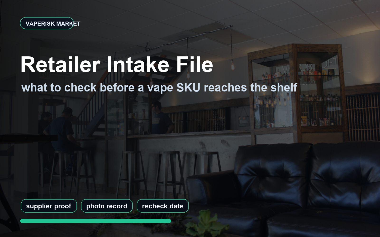 VapeRisk market cover showing a vape retail interior with headline about retailer intake files for new SKUs