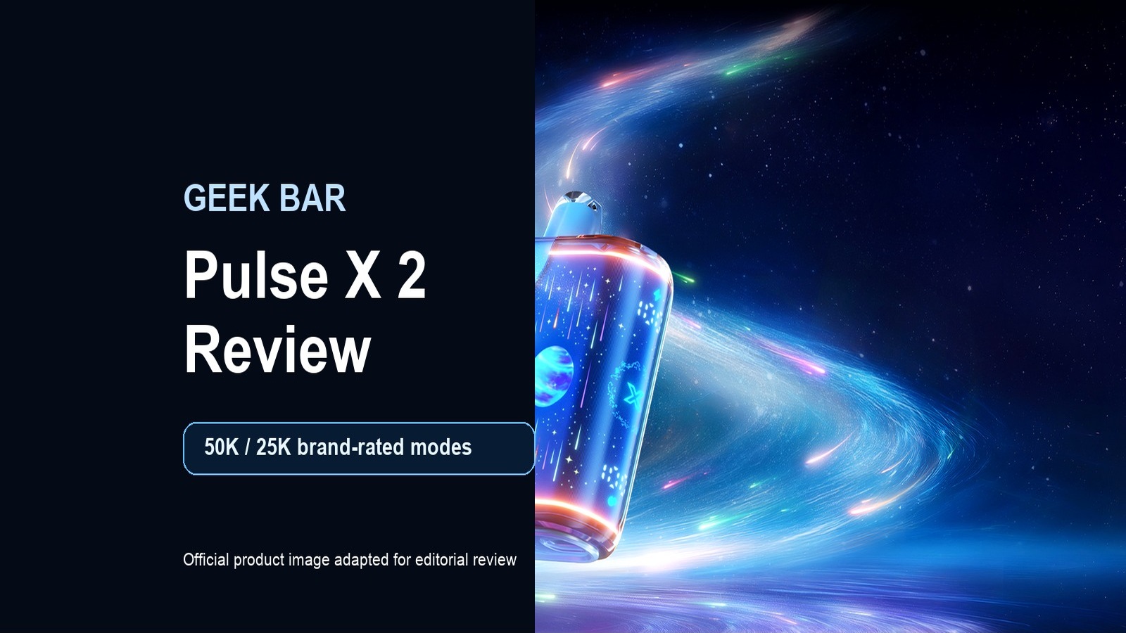 Geek Bar Pulse X 2 Review featured image with blue device and 50K / 25K mode callout